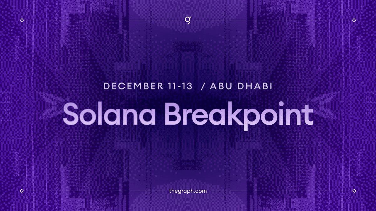 ⚡ The Graph Heads to Solana Breakpoint