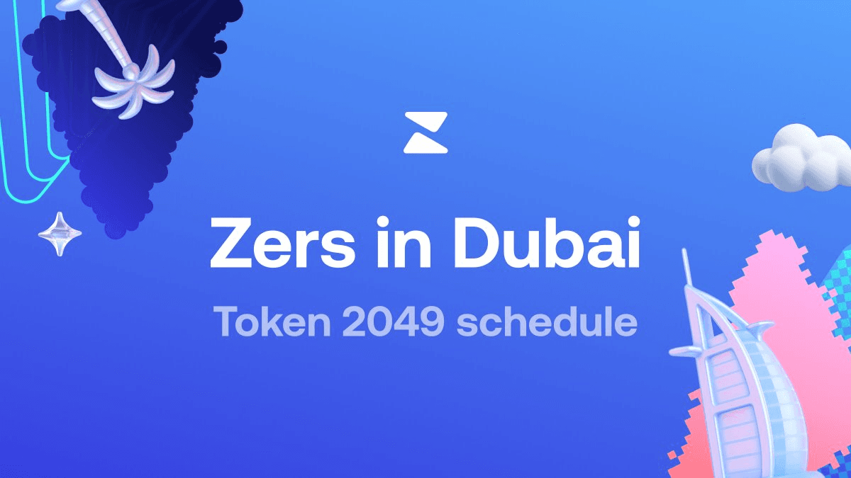 Zerion Events at Token2049 Dubai