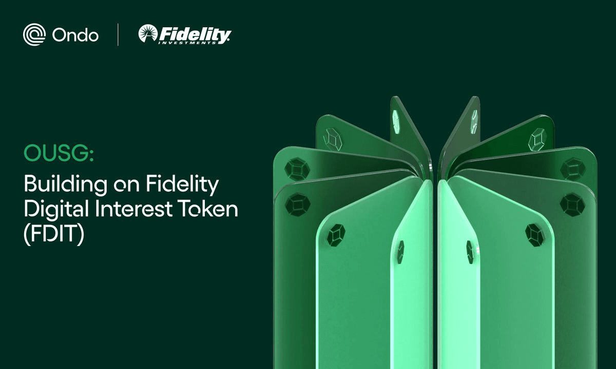 Fidelity Launches Tokenized Fund with Ondo as Anchor Investor