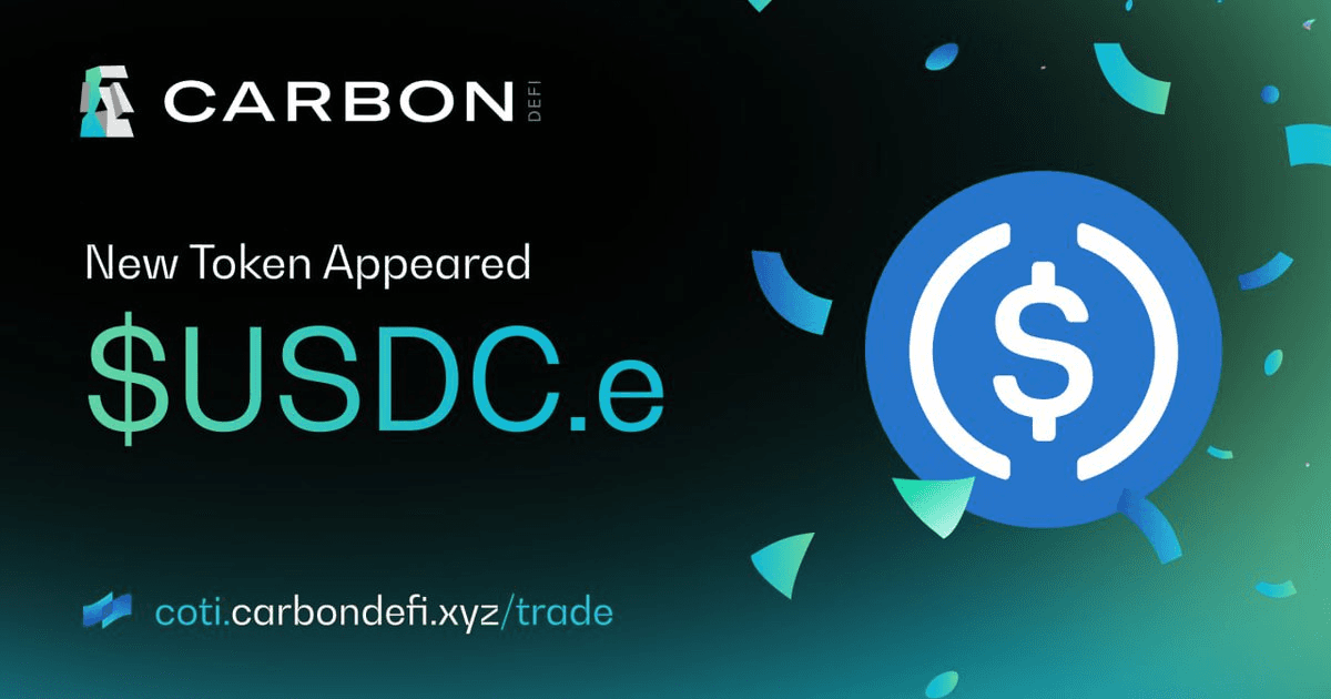 USDC.e Launches on Carbon DeFi via COTI Network