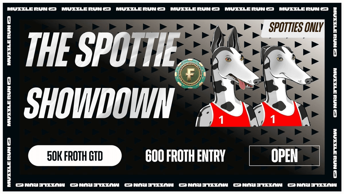 Muzzle Run Announces 50,000 Froth Spottie Showdown
