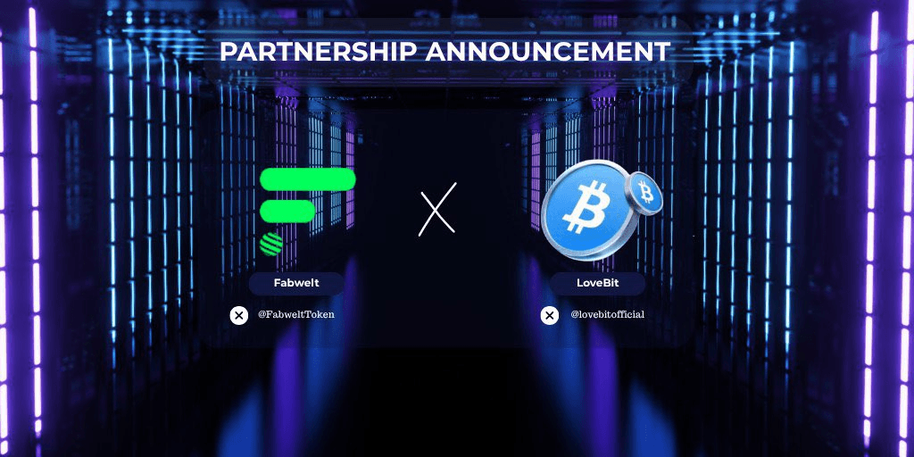Fabwelt Announces Strategic Partnership with LoveBit on BNB Chain