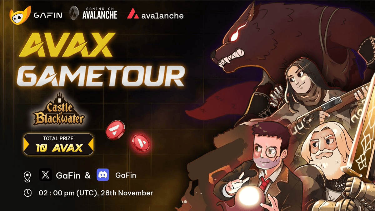 馃彴 Castle of Blackwater Gaming Tournament Returns on AVAX