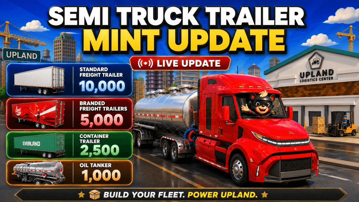 Upland Adjusts Semi Truck Trailer Rarity for Trade Routes Preparation