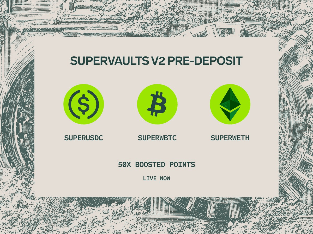 🔥 SuperVaults v2 Pre-Deposit Goes Live
