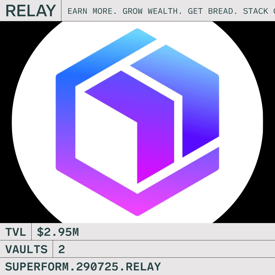 Relay Protocol Vaults Launch on Superform Platform
