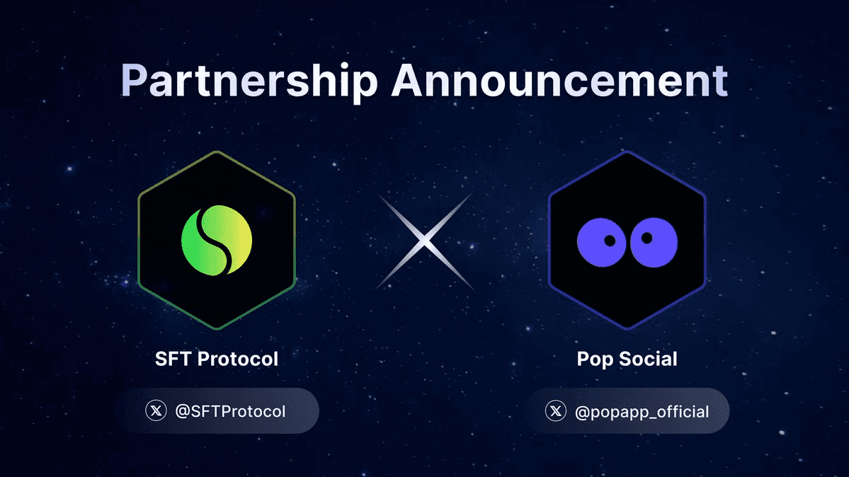 SFT Protocol Partners with Pop for Decentralized Infrastructure and Social Networks