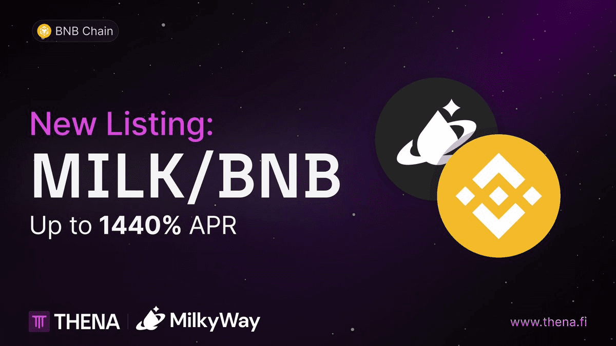 MILK Token Launches on THENA with V3,3 Liquidity Engine