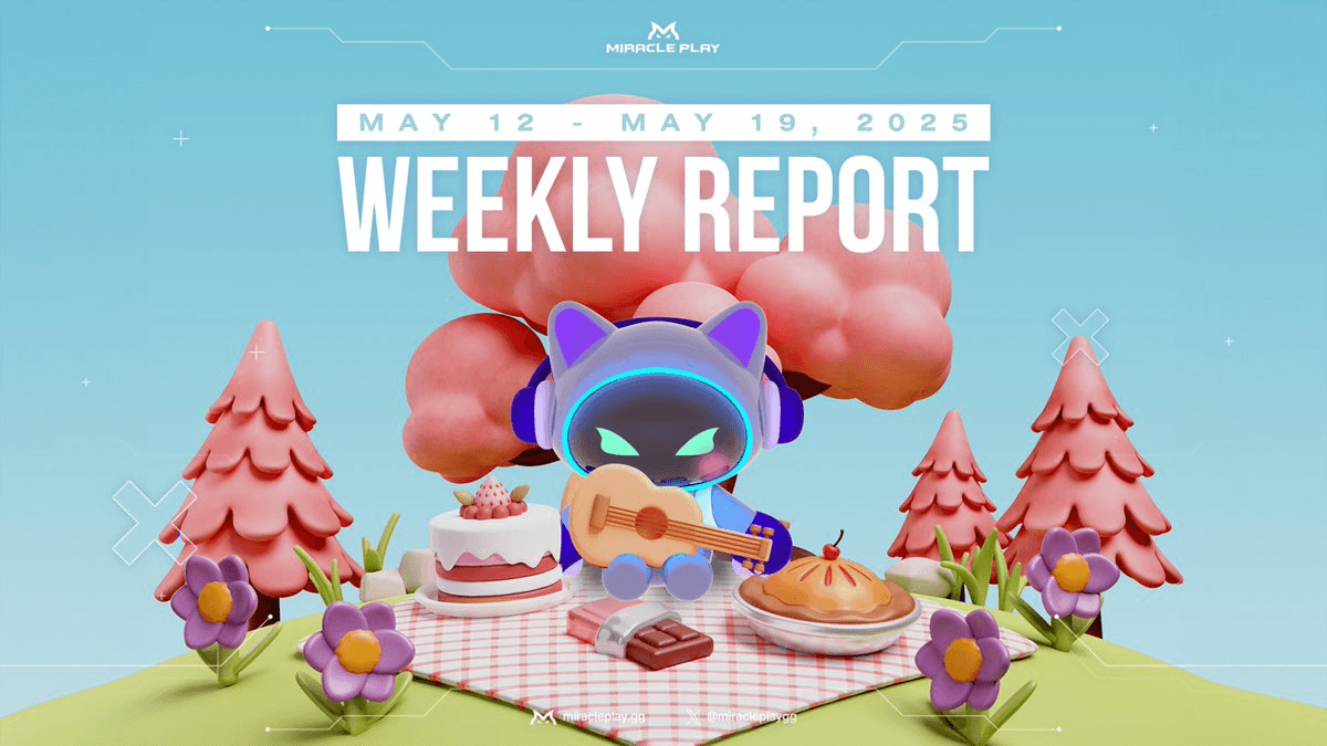 Miracle Play Releases Latest Weekly Report for May 12-19