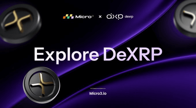 Micro3 Launches DEX Experience with Dexrp on XRP Ledger