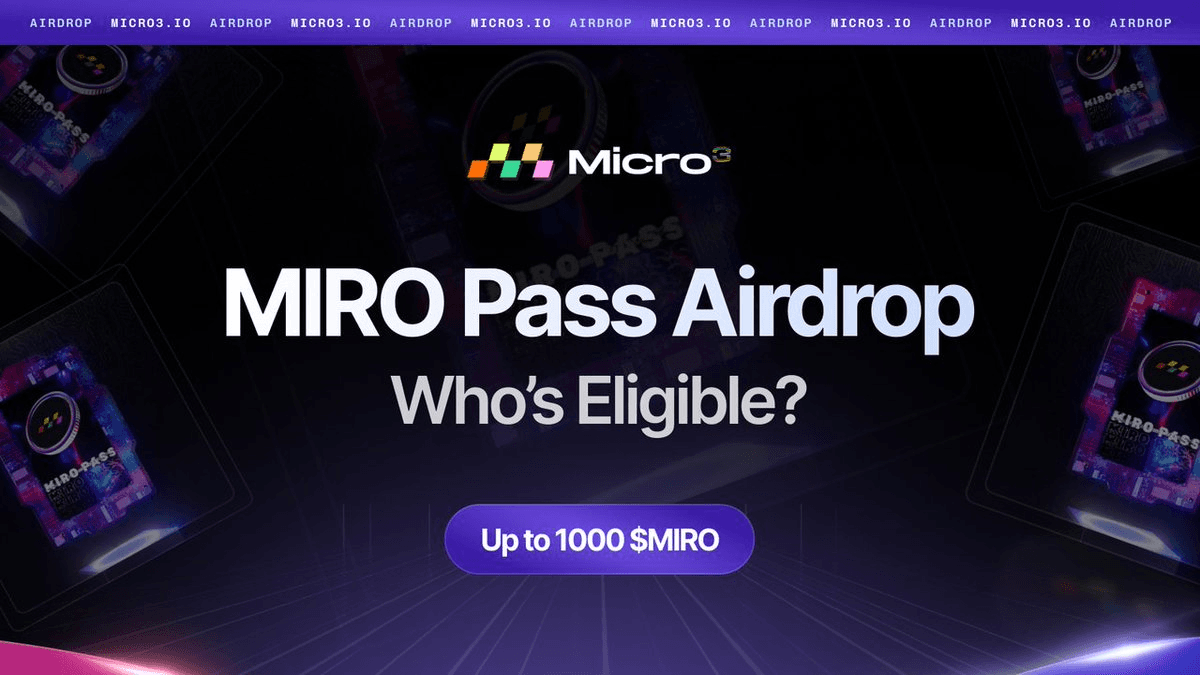 MIRO Pass Airdrop Eligibility Announced
