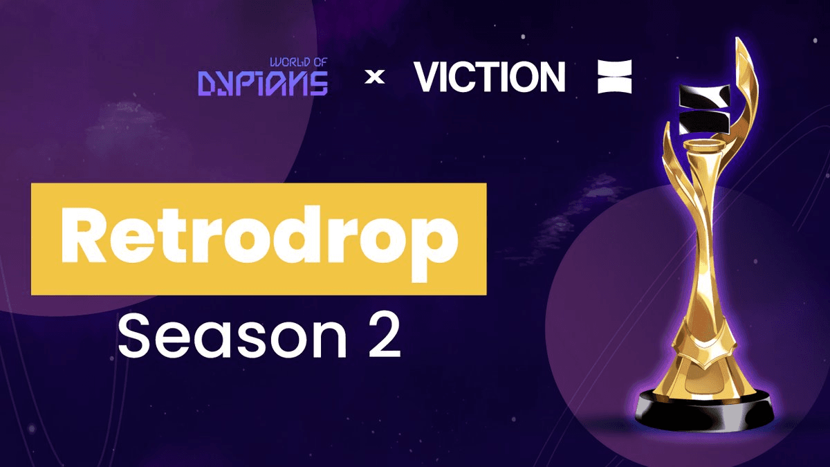 World of Dypians Recognized in Viction's Retrodrop Season 2