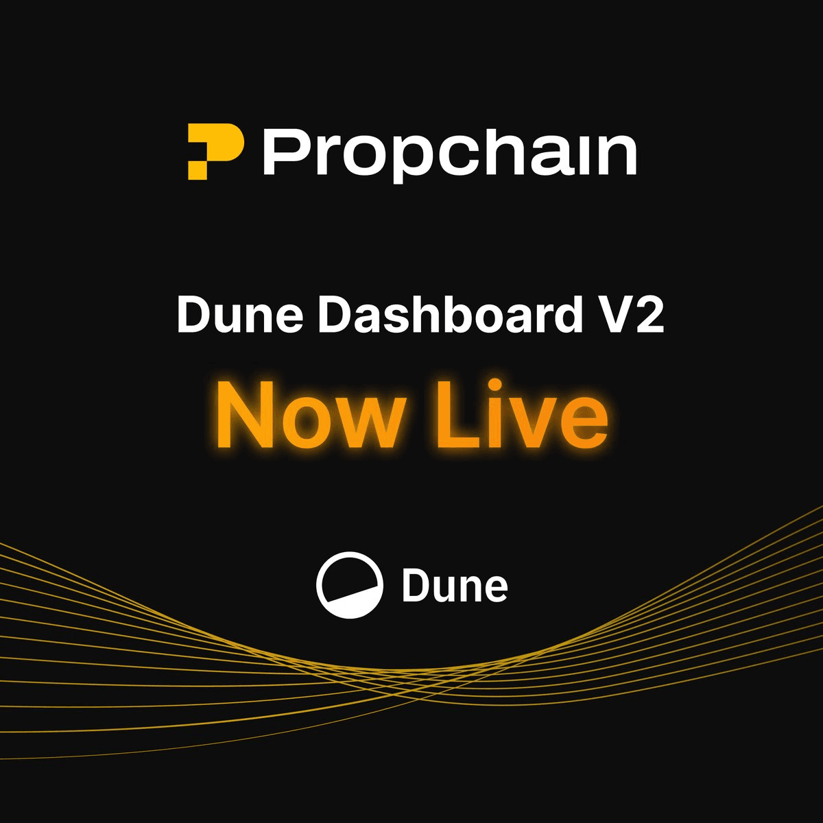 Dune Dashboard V2 Launch - Enhanced On-Chain Analytics for Propchain