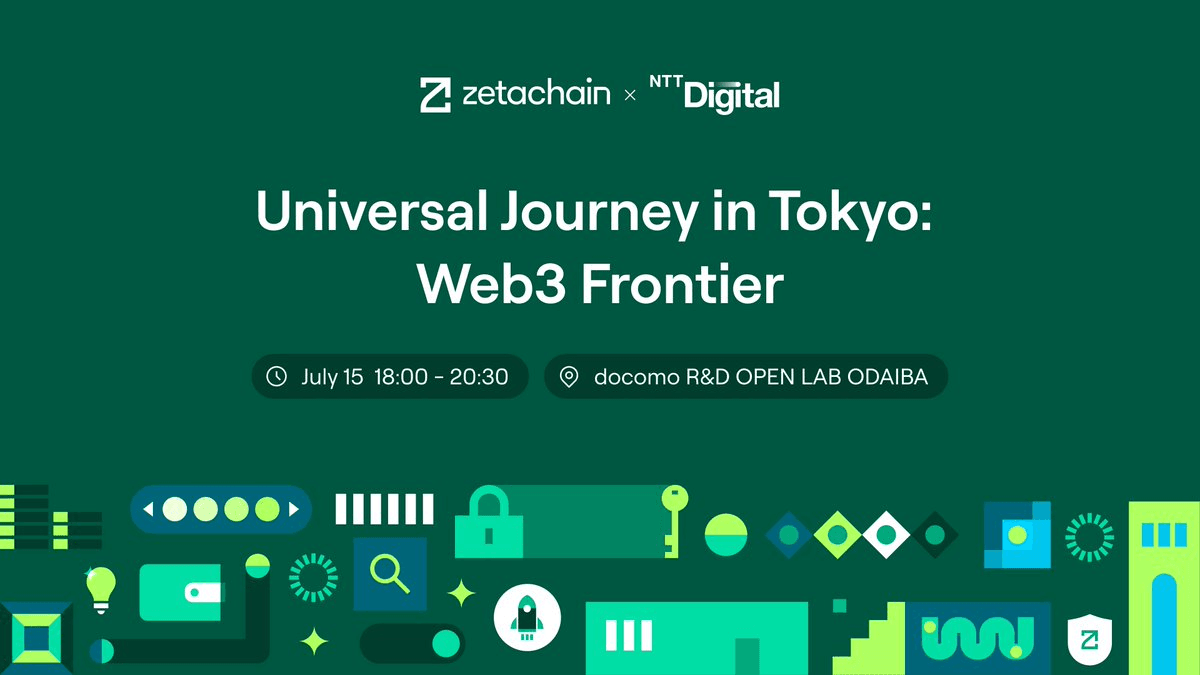 ZetaChain and NTT Digital Announce Exclusive Tokyo Web3 Event