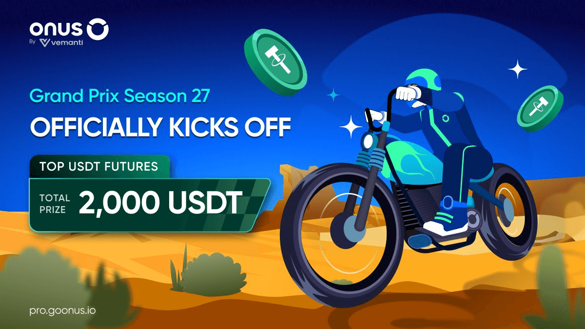 ONUS Grand Prix Season 27 Launches with 2,000 USDT Prize Pool for Futures Traders