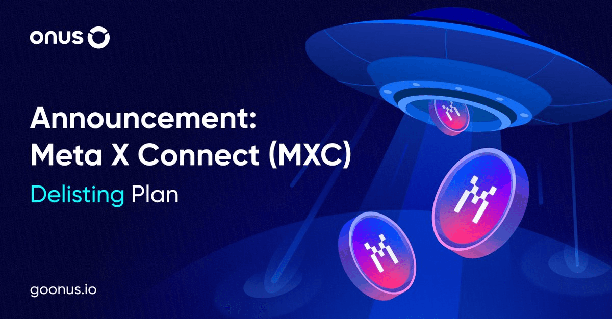 Meta X Connect (#MXC) Delisting Announcement