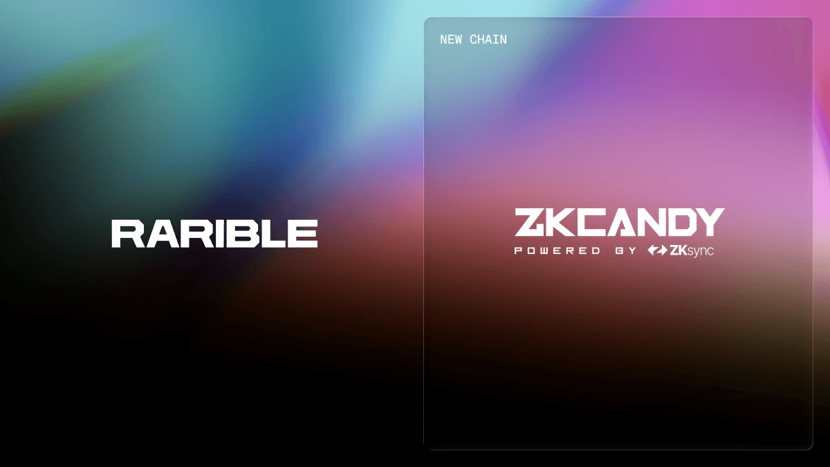 **Rarible Expands to ZKcandy Chain**