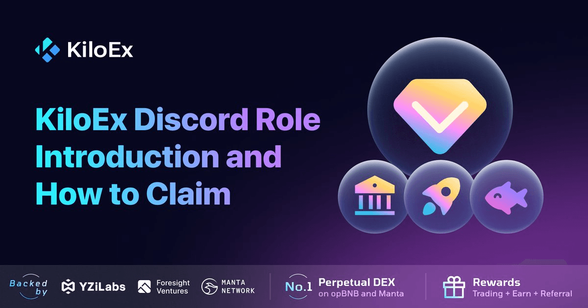 KiloEx Launches New Discord Role System with Exclusive Rewards