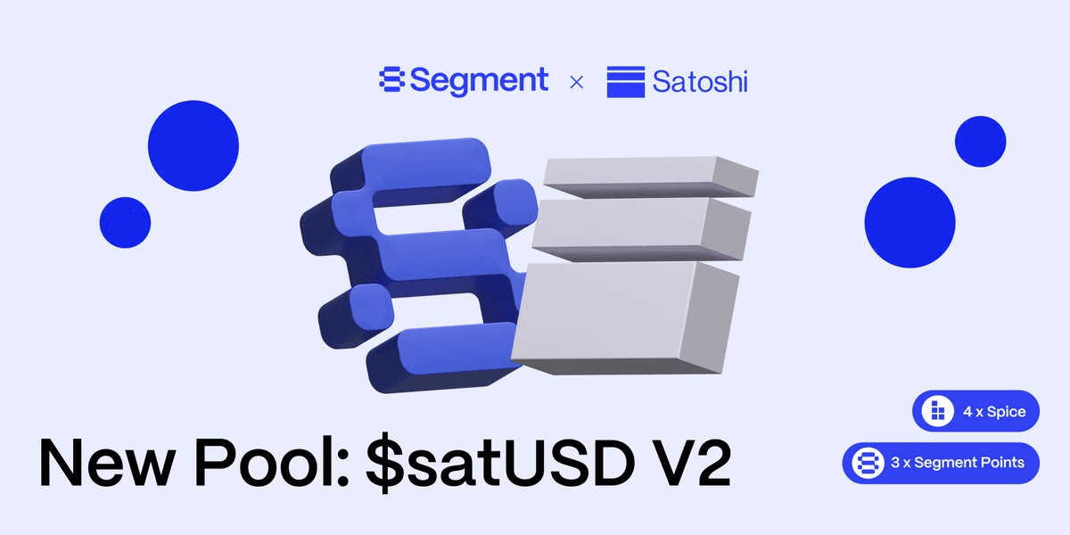 Segment Finance Launches satUSDv2 Market on BOB Chain