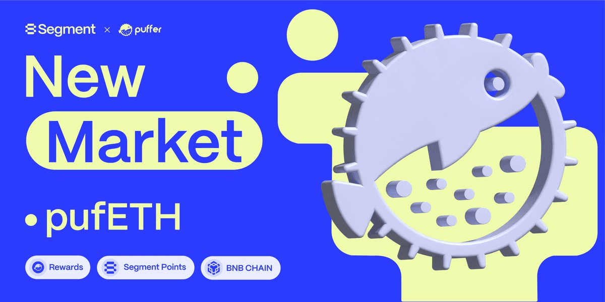Segment Finance Lists pufETH for Lending and Borrowing