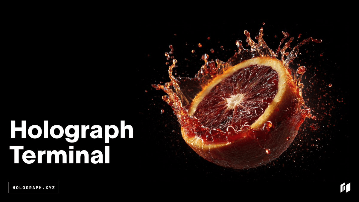 Holograph Terminal Adds Multi-Asset Trading and Discovery Tools