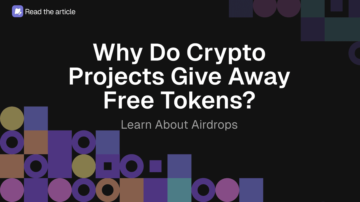 Understanding Crypto Airdrops: Why Projects Give Away Free Tokens