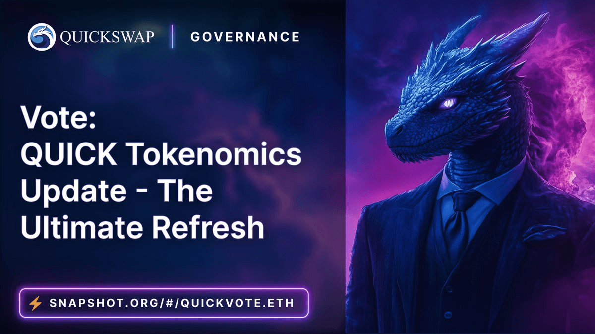 QuickSwap Governance: QUICK Token Economic Structure Update