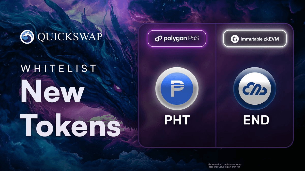 QuickSwap DEX Adds New Tokens Including END and PHT