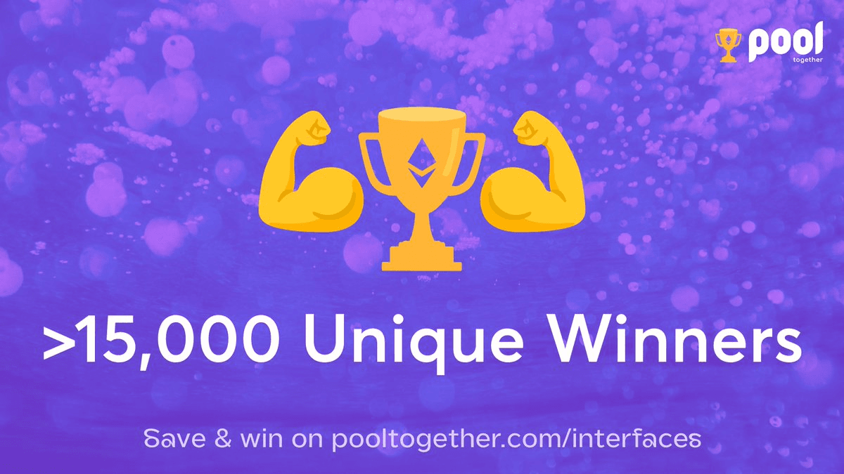 PoolTogether Reaches 15,000 Winners Milestone Across 7 Chains
