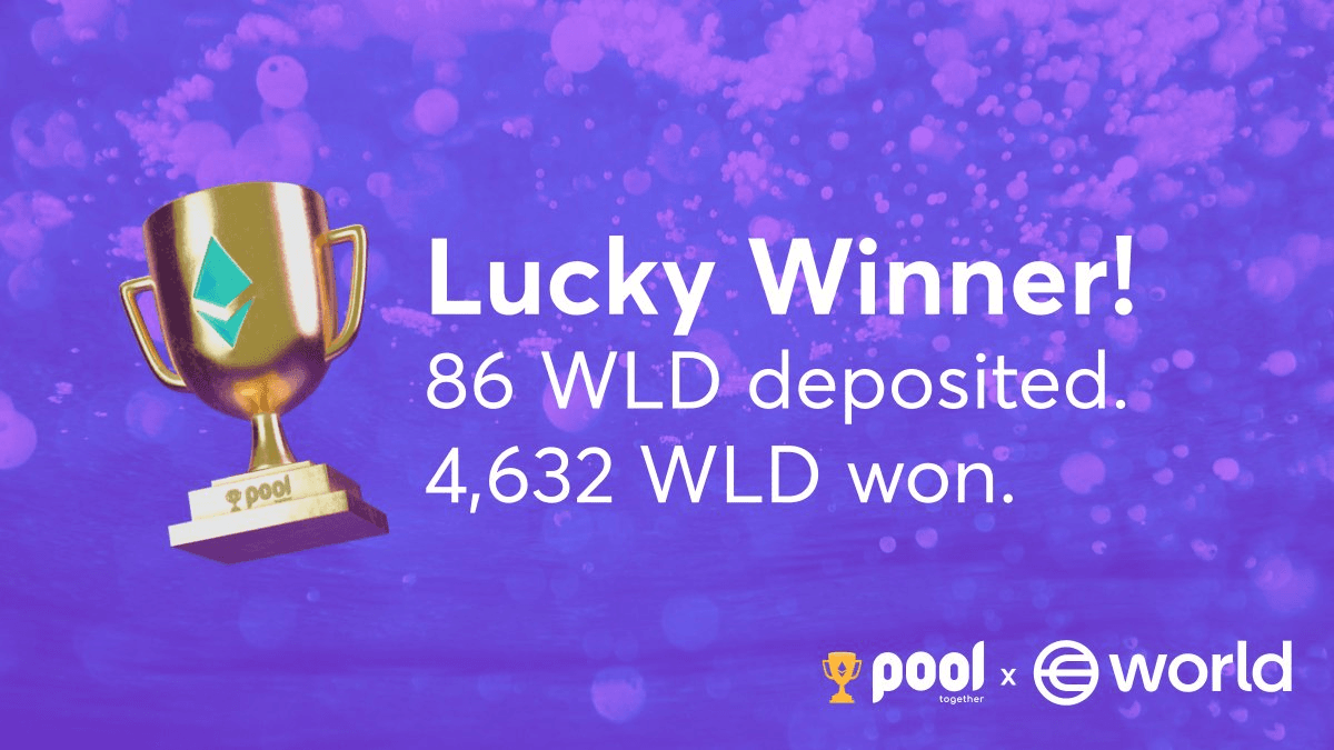 PoolTogether Player Wins 4,632 WLD from 86 WLD Deposit