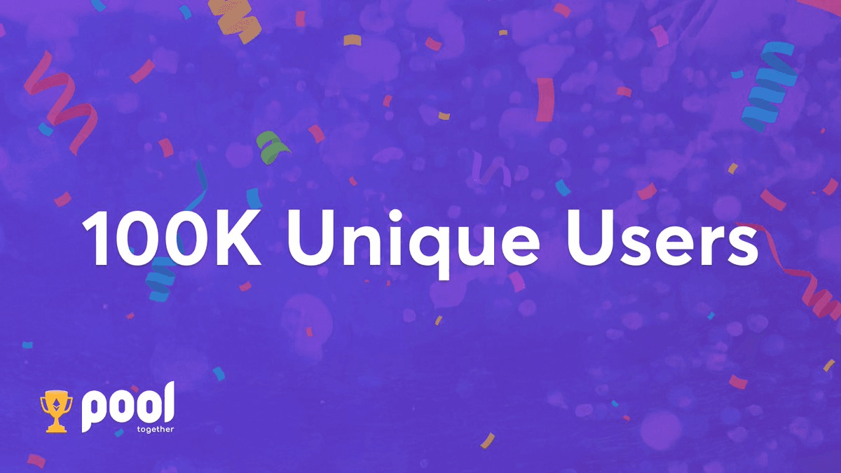 PoolTogether Reaches 100,000 Users Milestone in Prize-Linked Savings Protocol