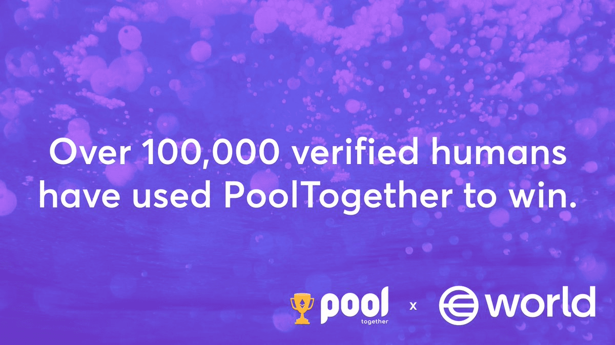 PoolTogether Reaches 100k Verified Users Milestone