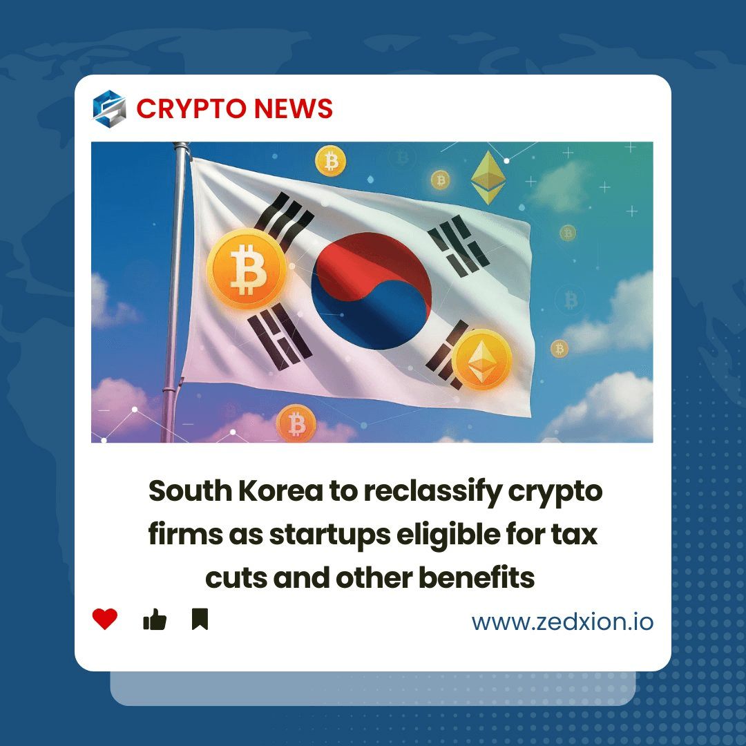 South Korea Plans to Reclassify Crypto Firms as Startups
