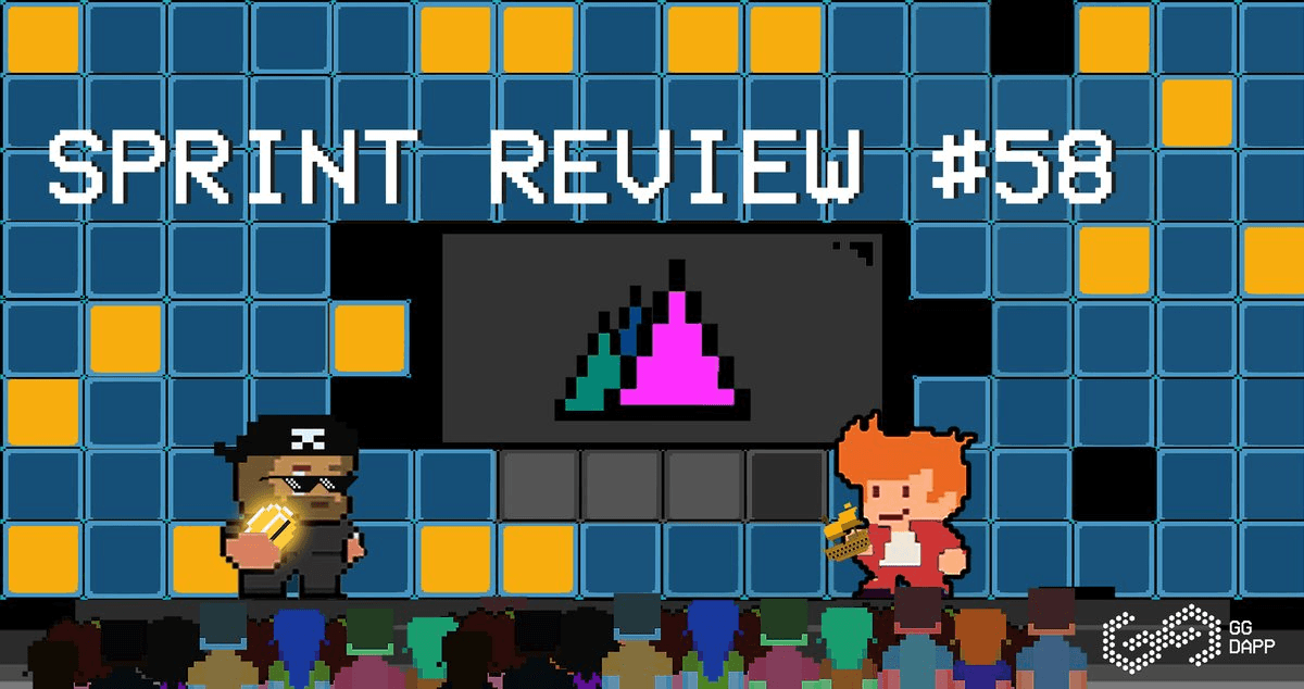 GG DApp Shares Sprint Review #58 After WebSummit Attendance