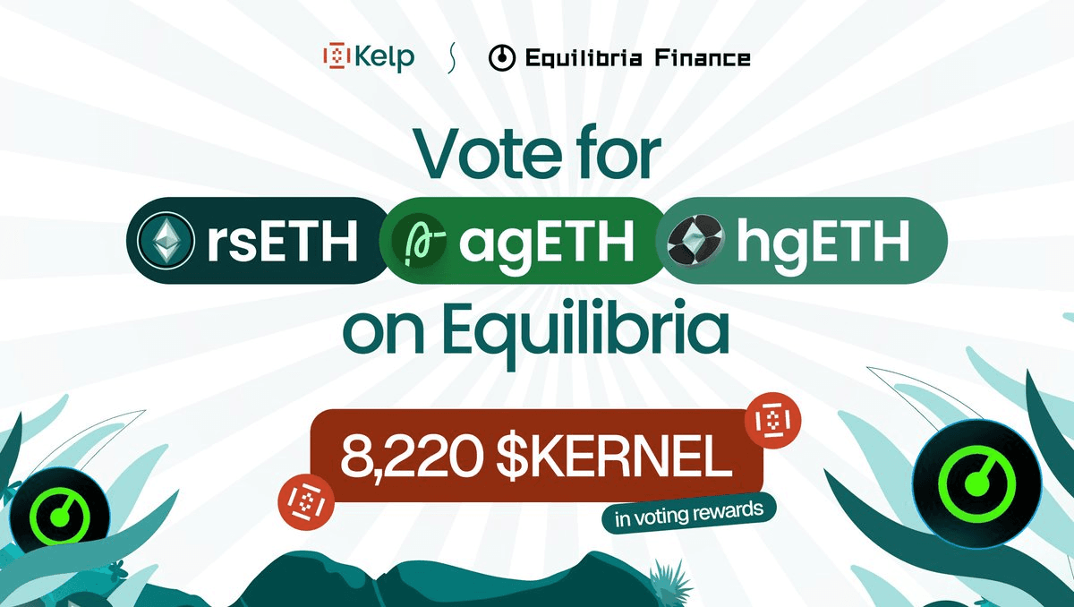 🌱 Weekly Rewards: 8,460 KERNEL Tokens Available Through Equilibria Voting