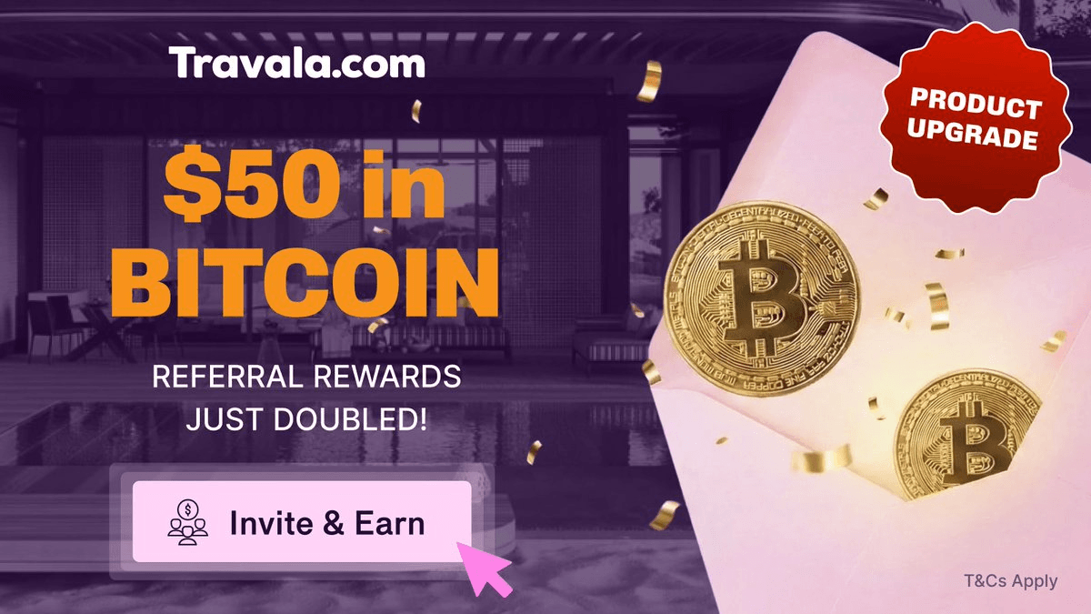 Travala Doubles Referral Rewards to $50 in Bitcoin Per Invite