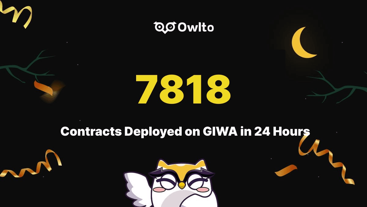 Owlto Sees 7,818 Smart Contracts Deployed in 24 Hours on Giwa Testnet