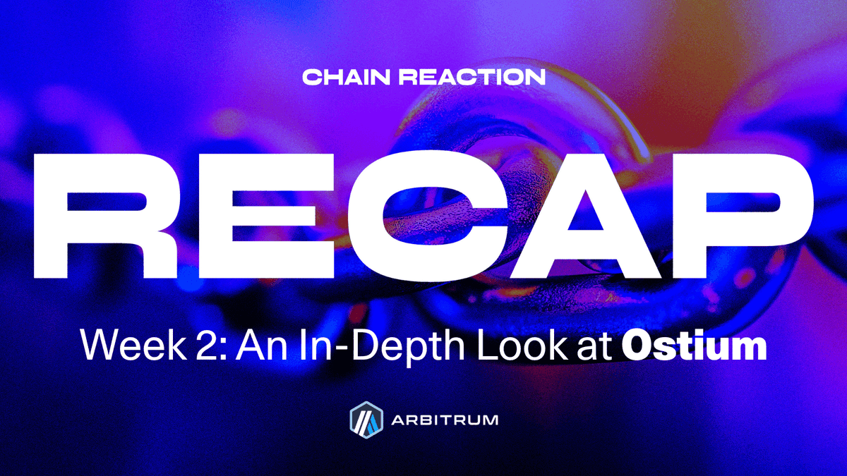 Ostium Labs Week 2 Chain Reaction Recap