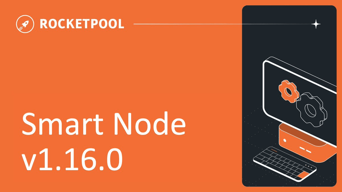 Smart Node v1.16.0 Release Announcement