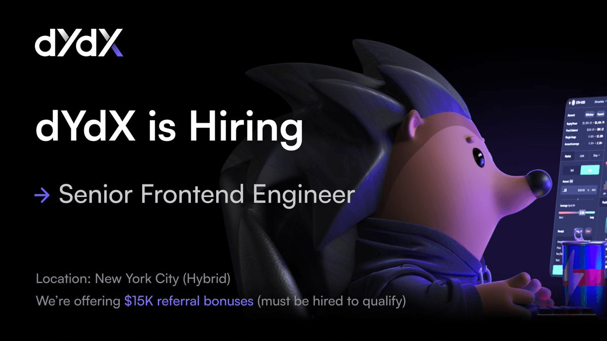 dYdX Announces Multiple Job Openings with Referral Bonus