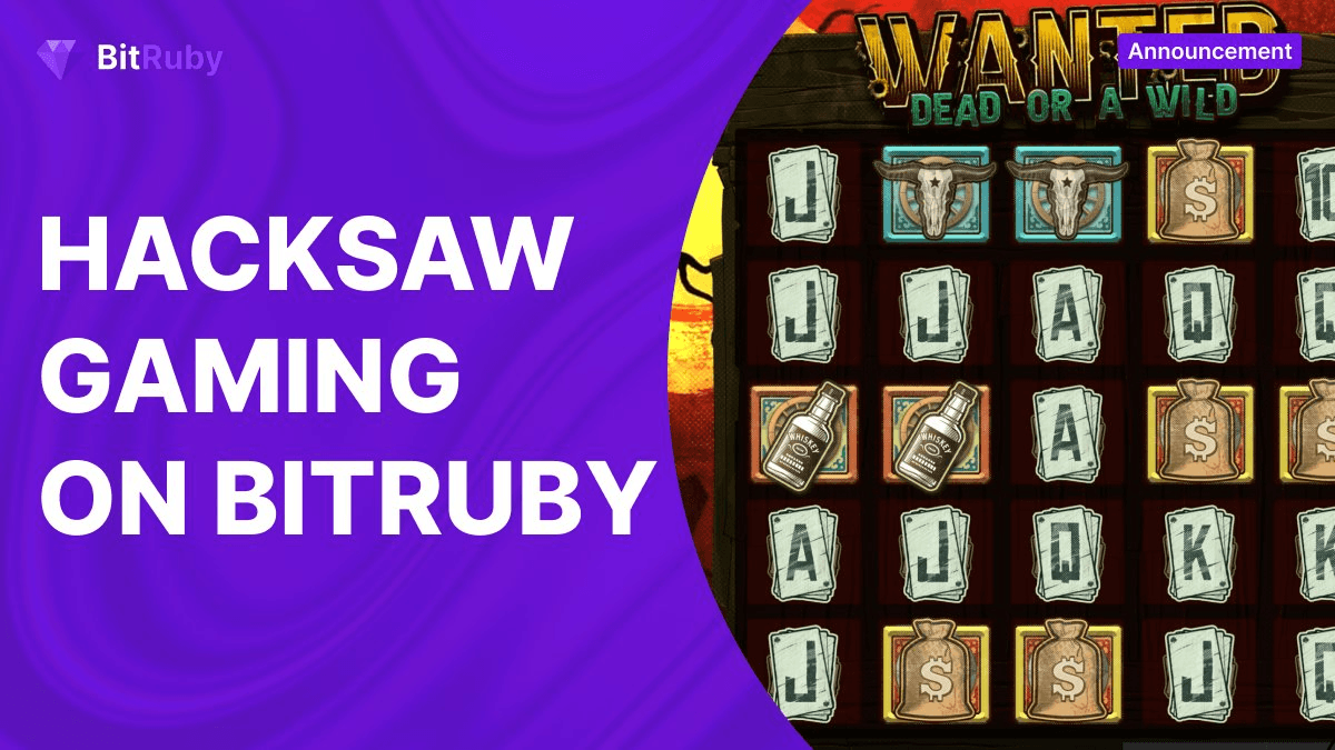 Hacksaw Gaming Launches on BitRuby Platform