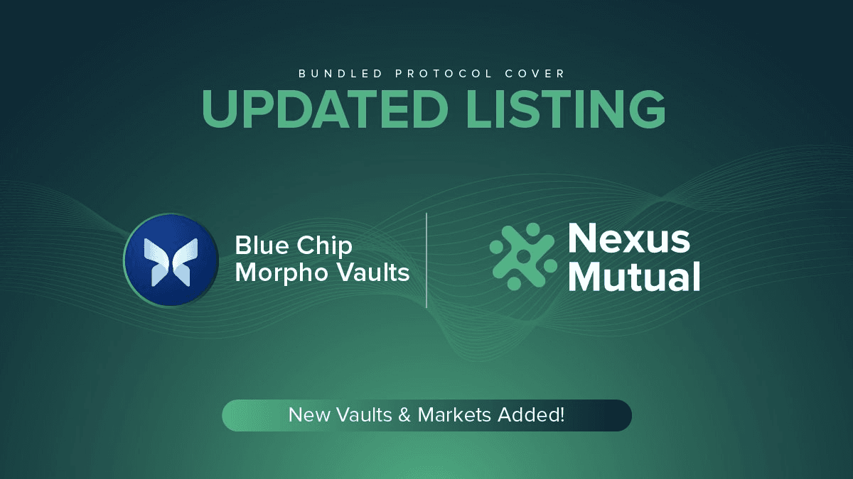 Nexus Mutual Expands Coverage to New Morpho Vaults Across Multiple Networks