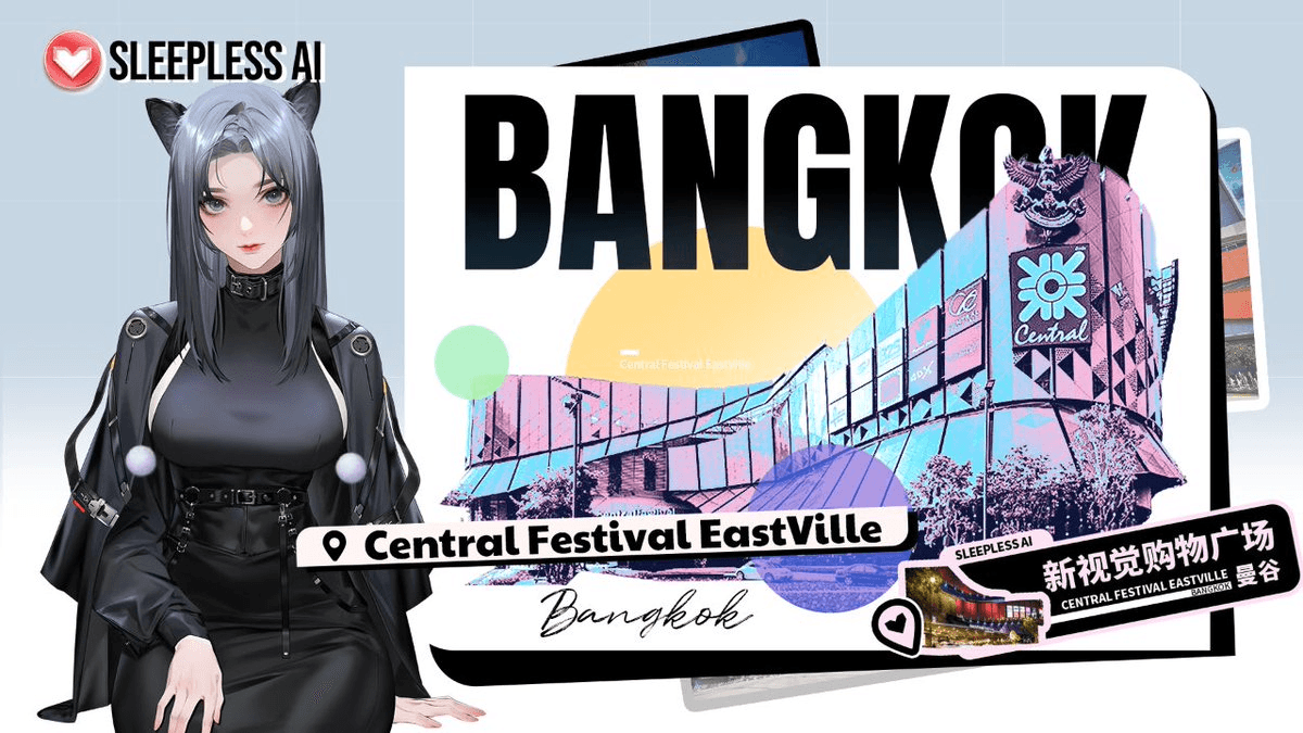 AI EVERYWHERE Stop 11: Bangkok Central Festival EastVille Expansion