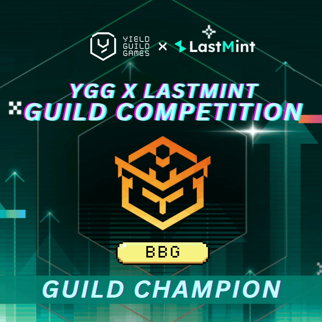 🏆 BBG Web3 Wins YGG LastMint Competition