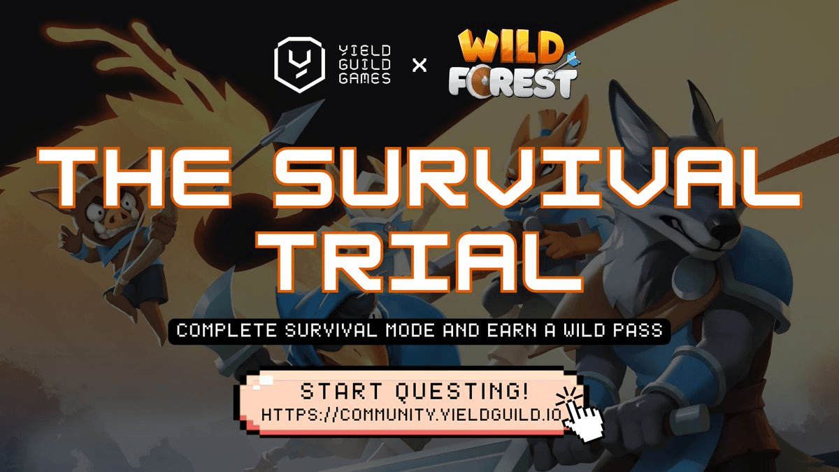 Yield Guild Launches Wild Forest Survival Trial Quest with Guaranteed Rewards