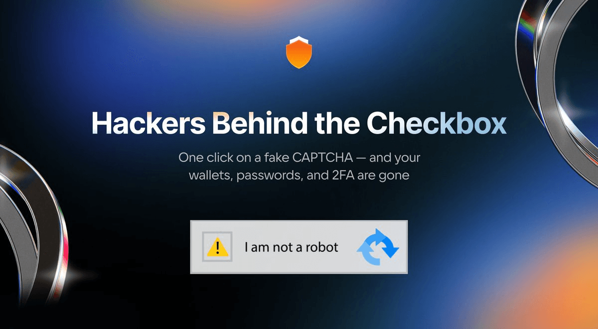 **Fake CAPTCHA Attacks Target Crypto Users**