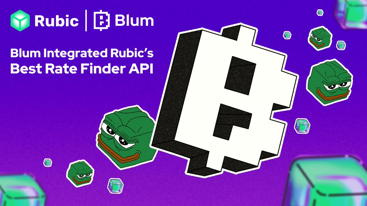 Blum Crypto Integrates Rubic API for Solana-TON Cross-Chain Swaps