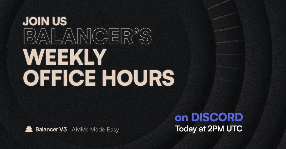 Balancer Hosts Weekly Office Hours on Discord