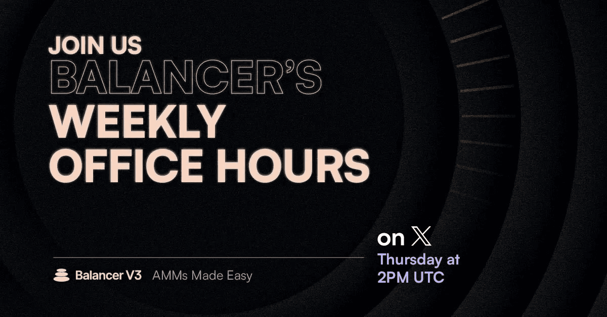 Balancer Office Hours Goes Public on X