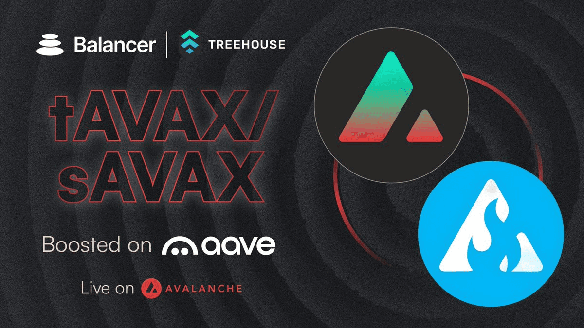 TreehouseFi Launches tAVAX/sAVAX Boosted Pool on Balancer V3